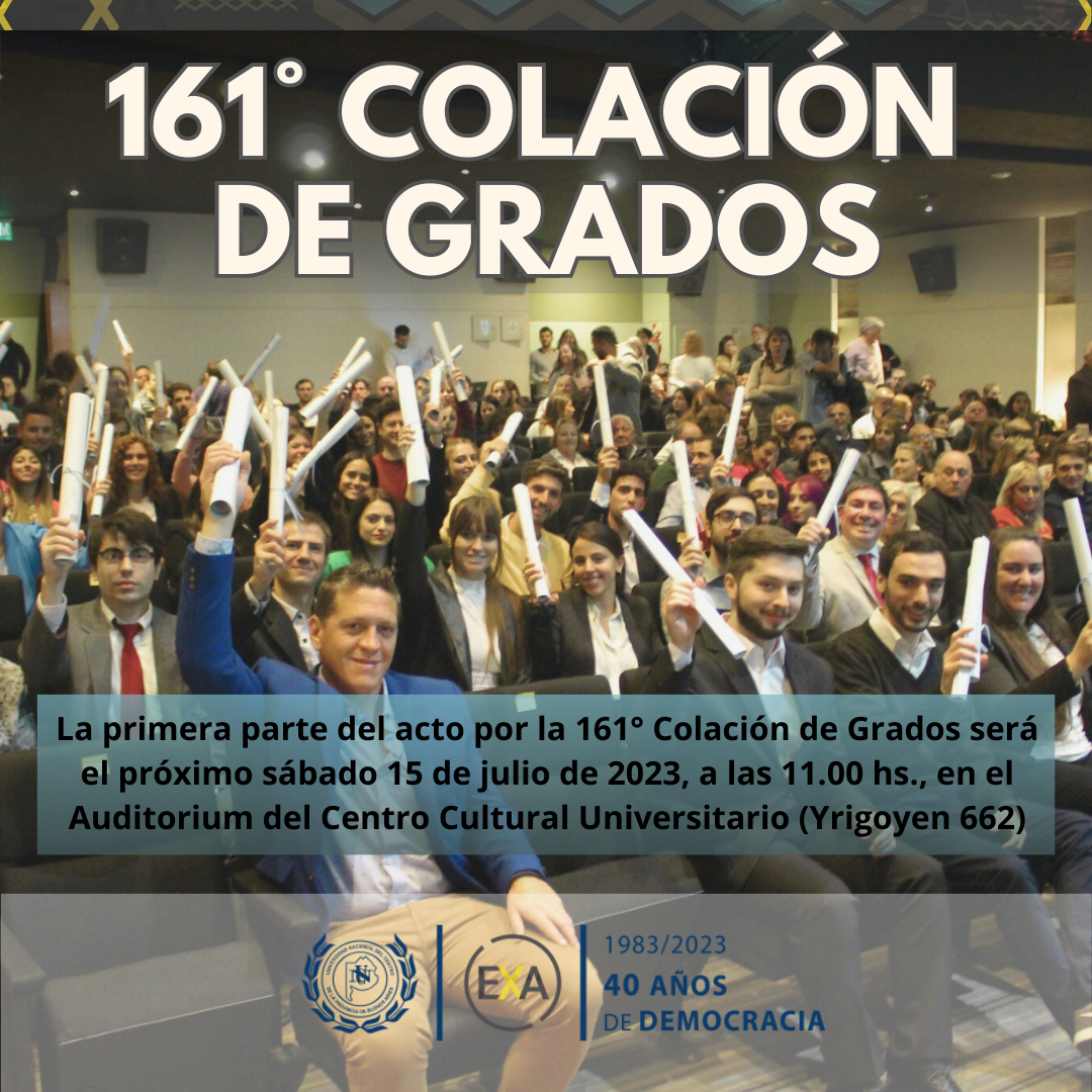 Acto Por La Colaci N De Grados Facultad De Ciencias Exactas