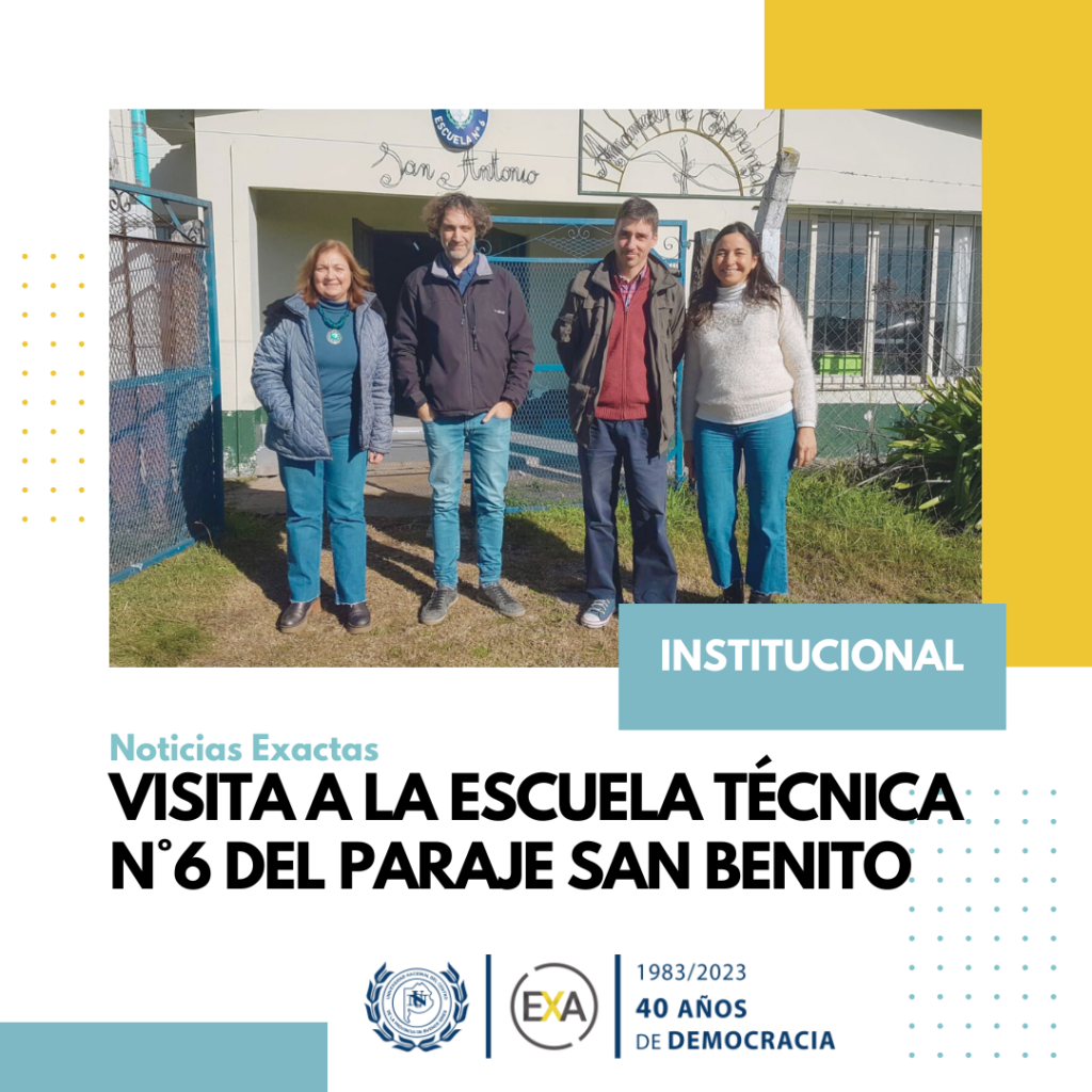 Visita a la Escuela Técnica N°6 del Paraje San Benito