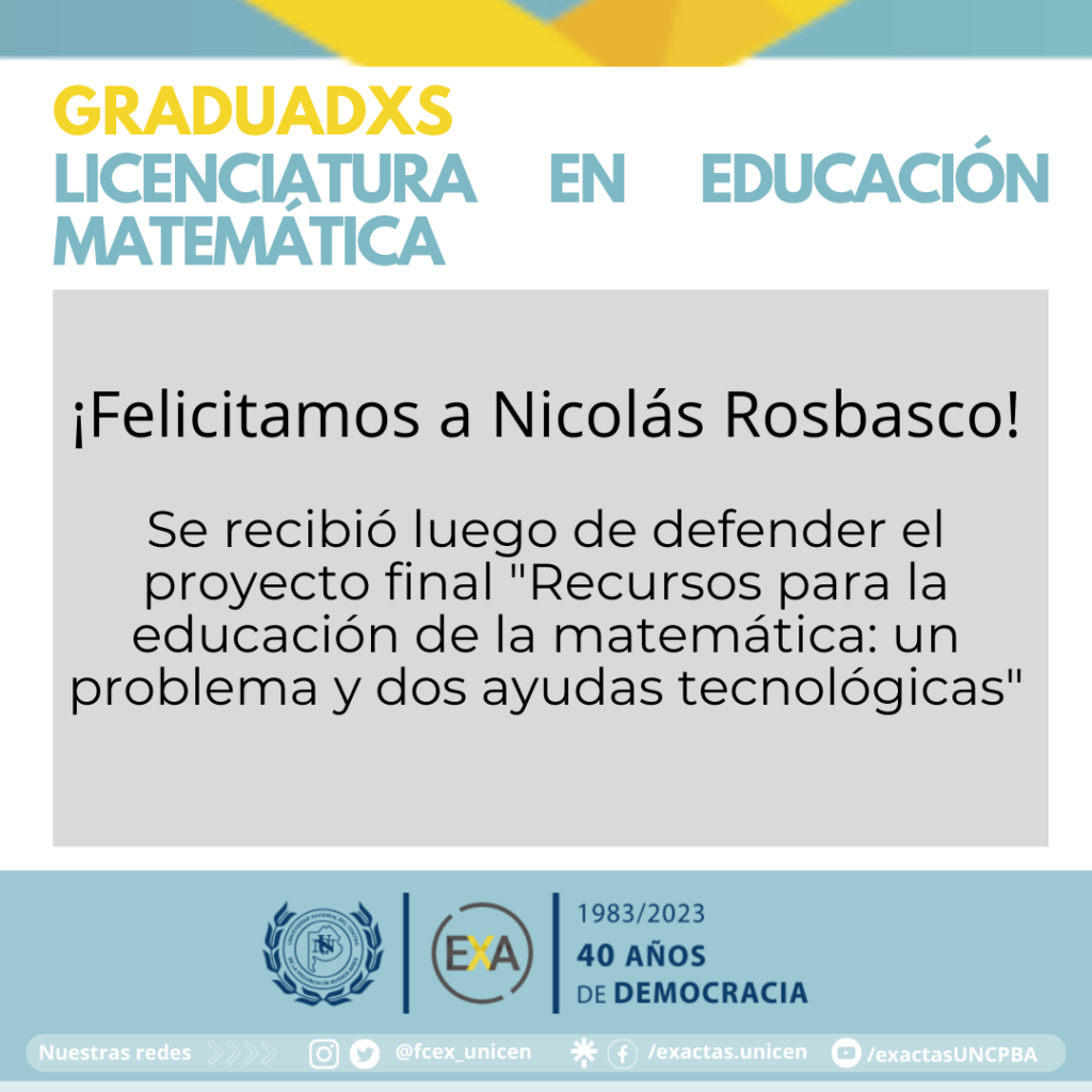 Nuevxs graduadxs - Licenciatura en Educación Matemática.