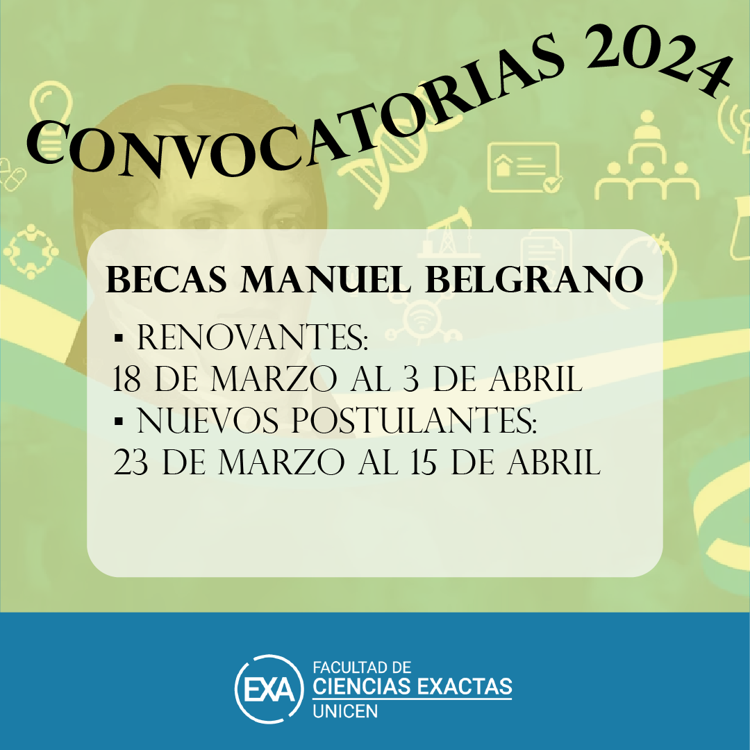 Convocatoria Becas Manuel Belgrano 2024 – Facultad De Ciencias Exactas