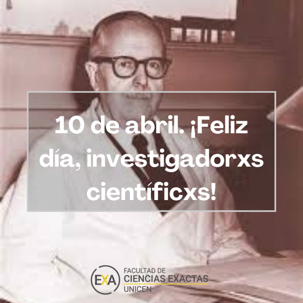 10 de abril. Día del Investigador y de la Investigadora Científica en la Argentina